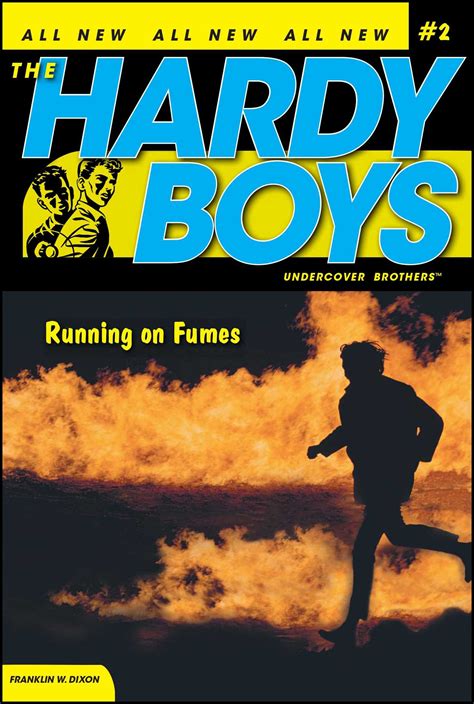 Running On Fumes Ebook By Franklin W Dixon Official Publisher Page Simon And Schuster