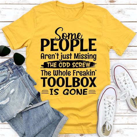 This Simple Tee Features The Funny Quote Some People Arent Just