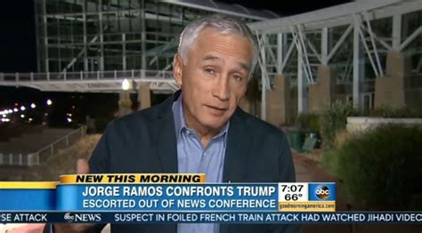 Jorge Ramos The Job Of Journalists Is To Denounce Trumps Positions