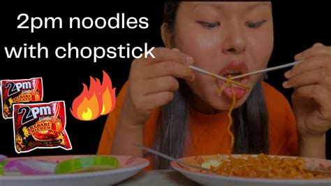 2x Spicy 🌶️ 🥵 2pm Noodles With Chopstick Challenge Mukbang Spicynoodles Youtube