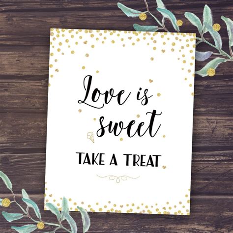 Love Is Sweet Take A Treat Sign Gold Wedding Decor Printable Etsy