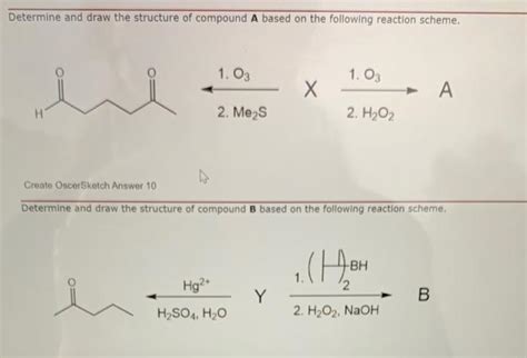 Solved Determine And Draw The Structure Of Compound A Based Chegg Com