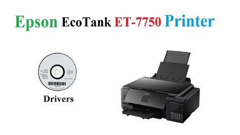 Epson Ecotank Et 7750 Driver Youtube