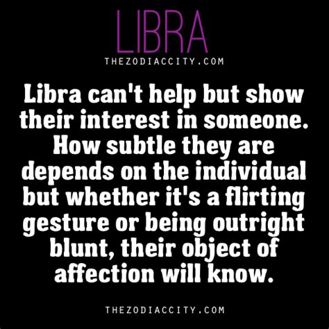Libra Cant Help But Show Their Interest In Someone Subtle Or Blunt
