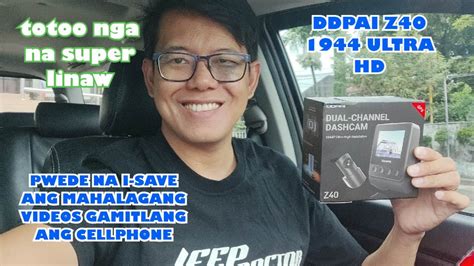 Kaya Pala Eto Ang Best Dashcam Ngayon DDPAI Z40 1944 Ultra HD Dashcam