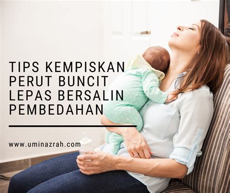 Tip untuk perut buncit selepas bersalin, kurangkan dan kembalikan bentuk badan selepas bersalin. Tips Kempiskan Perut Buncit Wanita Lepas Bersalin ...