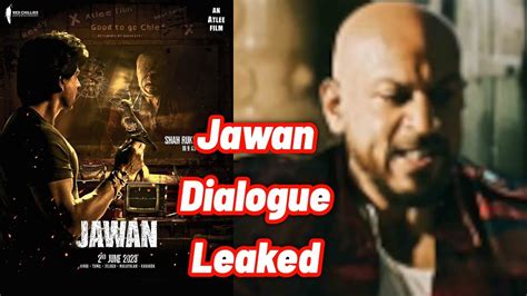 Jawan Movie Dialogue Leaked SRK Jawan Dialogue Viral Shahrukh Khan Bollywood News YouTube