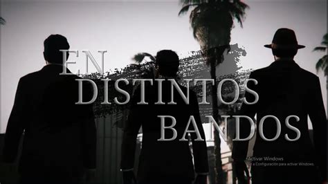 Trailer Oficial En Distintos Bandos Youtube