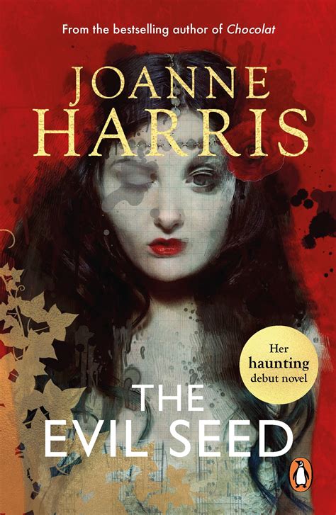 The Evil Seed By Joanne Harris Penguin Books New Zealand