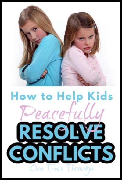 How To Help Kids Peacefully Resolve Conflicts One Time Through