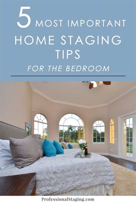 The 5 Most Important Home Staging Tips For Bedrooms Mhm Professional