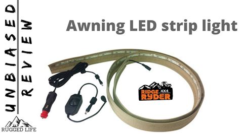 Ridge Ryder Awning Led Strip Light Unbiased Review Youtube