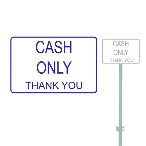 Cash Only Thank You Heavy Duty Aluminum Warning Parking Sign Etsy