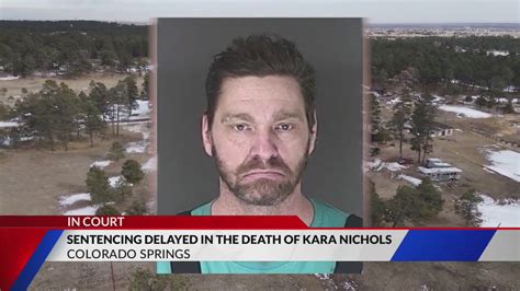 El Paso County Man Convicted Of Killing 19 Year Old Kara Nichols Faces Extended Sentence Fox21