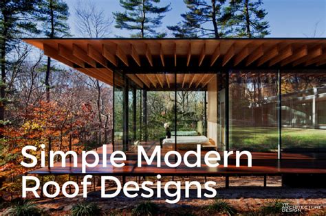 Simple Modern Roof Designs