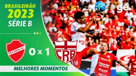 VILA NOVA 0 X 1 CRB MELHORES MOMENTOS 26ª RODADA BRASILEIRÃO SÉRIE