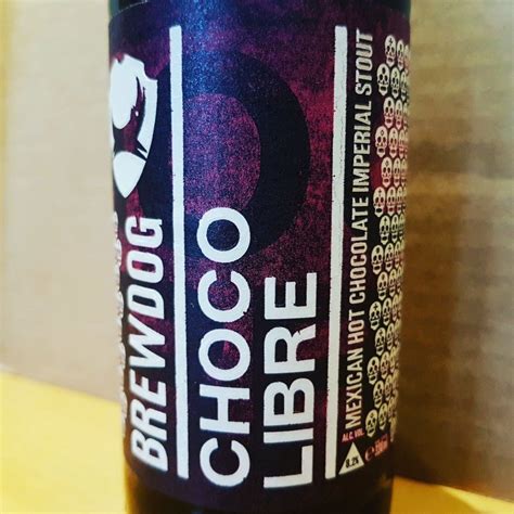 Choco Libre By Brewdog Delicious And Smooth Chocolate Flavours With A