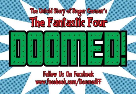 Doomed To Tell Untold Story Of Roger Cormans Fantastic Four