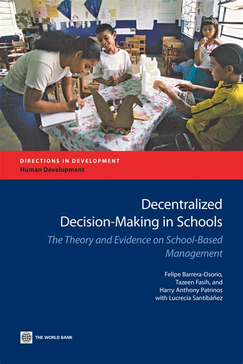 Pdf Decentralized Decision Making In Schools The Theory And