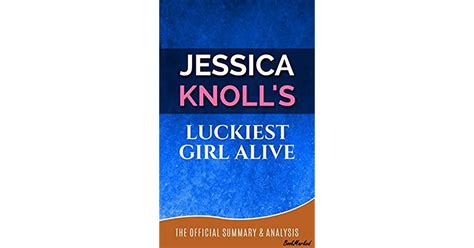 Luckiest Girl Alive By Jessica Knoll Official Summary And Analysis Bookmarked By Bookmarked