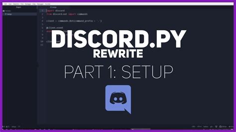 Python Making A Discord Bot Part 1 Setup Youtube