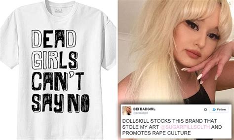 Bei Badgirl Slams Sugarpills Clothing Over Dead Girls Cant Say No T
