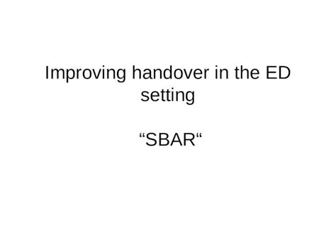 Ppt Improving Handover In The Ed Setting Sbar Dokumentips