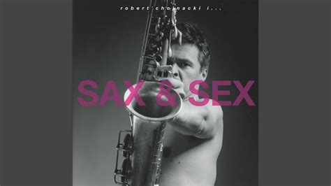 sax and sex youtube