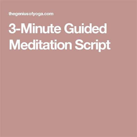 3 Minute Guided Meditation Script For Any Occasion