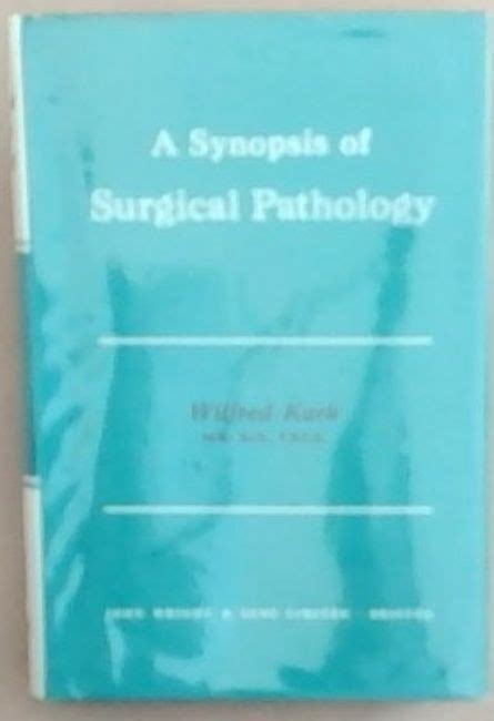 A Synopsis Of Surgical Pathology