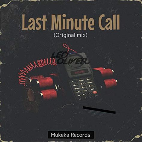 Amazon Music Unlimited Leo Oliver 『last Minute Call』