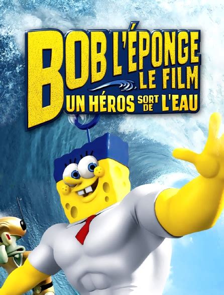 Bob Léponge Le Film En Streaming