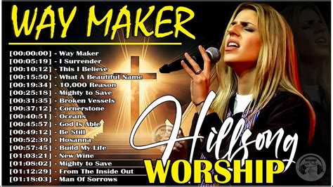 Elevate Your Faith With Hillsong S Divine Hits Way Maker YouTube