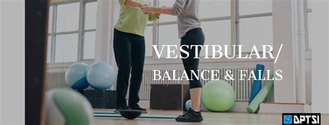 Doctors Physical Therapy And Sports Institute Vestibular Balance