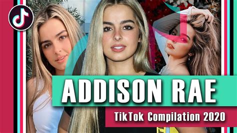 Addison Rae Tiktok Addison Rae Tiktok Compilation 2020 Youtube