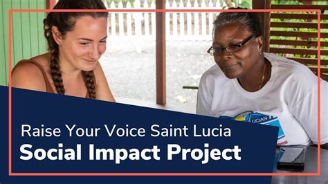Social Impact Project Raise Your Voice Saint Lucia Esmt Berlin Youtube