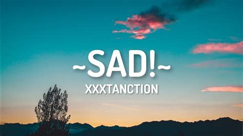 Xxxtentacion Sad Lyrics Youtube