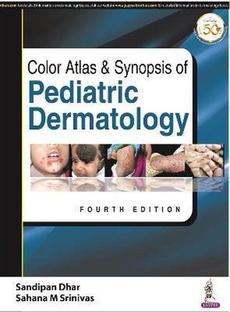 Color Atlas And Synopsis Of Pediatric Dermatology Sandipan Dhar