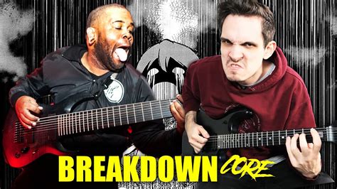 10 Levels Of Breakdown Core Feat Joshua Travis Of Emmure Youtube