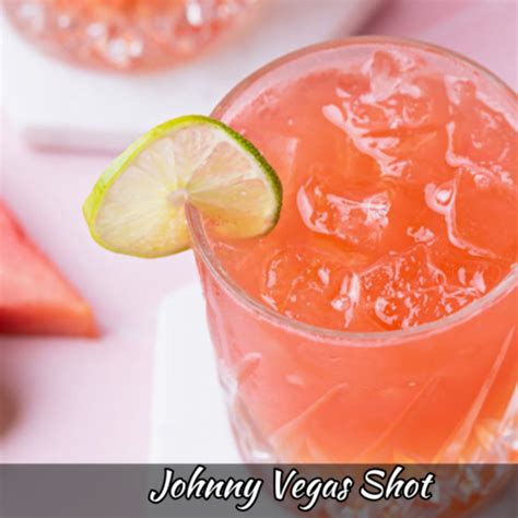 How To Make Johnny Vegas Shot Recipe Foodie Front