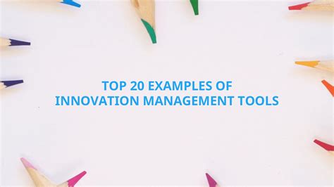 20 Best Innovation Management Tools Choosing The Right One