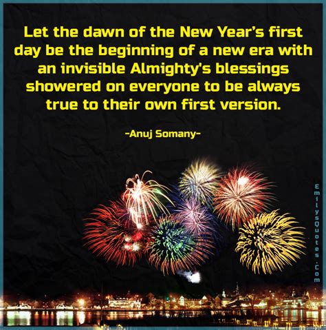 Let The Dawn Of The New Years First Day Be The Beginning Of A New Era