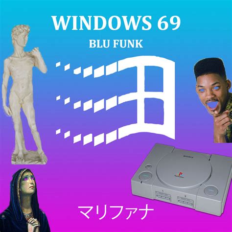 Windows 69 Blu Funk