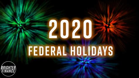 Federal Holidays In Usa 2020 What Is The Next Federal Holiday Youtube