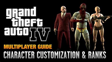 Gta 4 Multiplayer Character Customization And Ranking Up 1080p