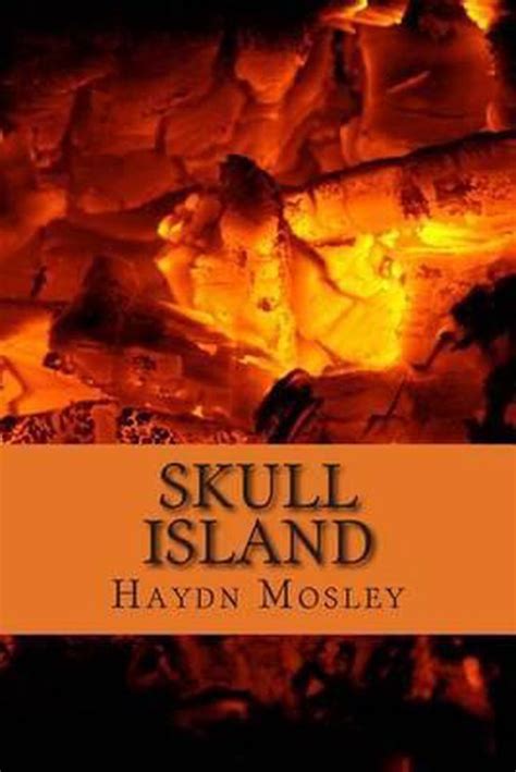 Skull Island Haydn James Mosley 9781494423018 Boeken