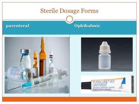 Sterile Dosage Form
