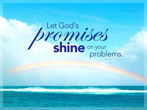 Corrie Ten Boom - Let God's promises shine on your problems. | Gods promises, God's promises 