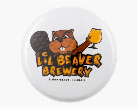 Lil Beaver Brewery Beavers Busy Beaver Button Museum Hd Png Download