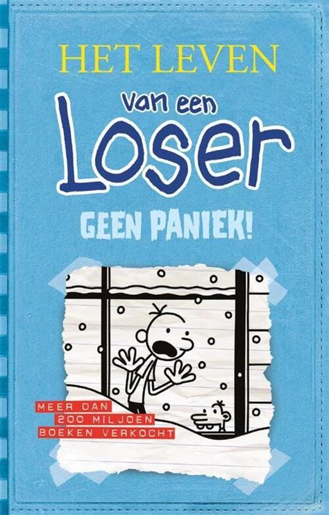 Het Leven Van Een Loser 6 Geen Paniek Jeff Kinney Boek
